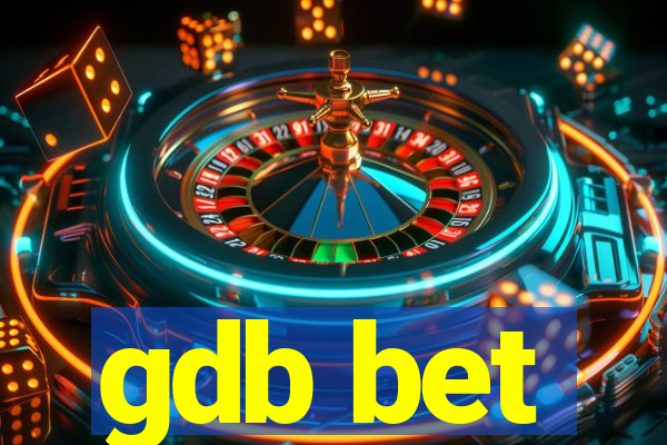 gdb bet